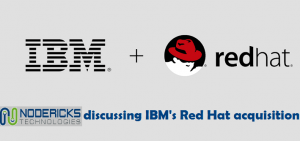 IBM to acquire Red Hat: an overview